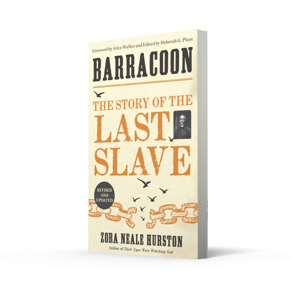 Barracoon: The Story of the Last Slave
