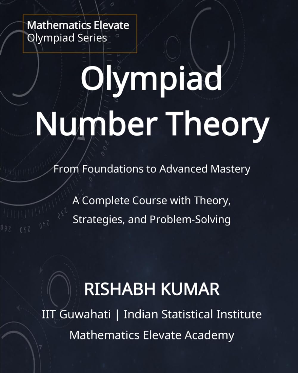Olympiad Number Theory (Mathematics Elevate Olympiad Series)