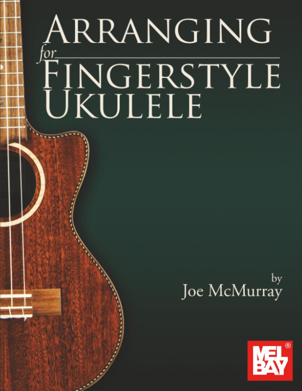 Arranging for Fingerstyle Ukulele