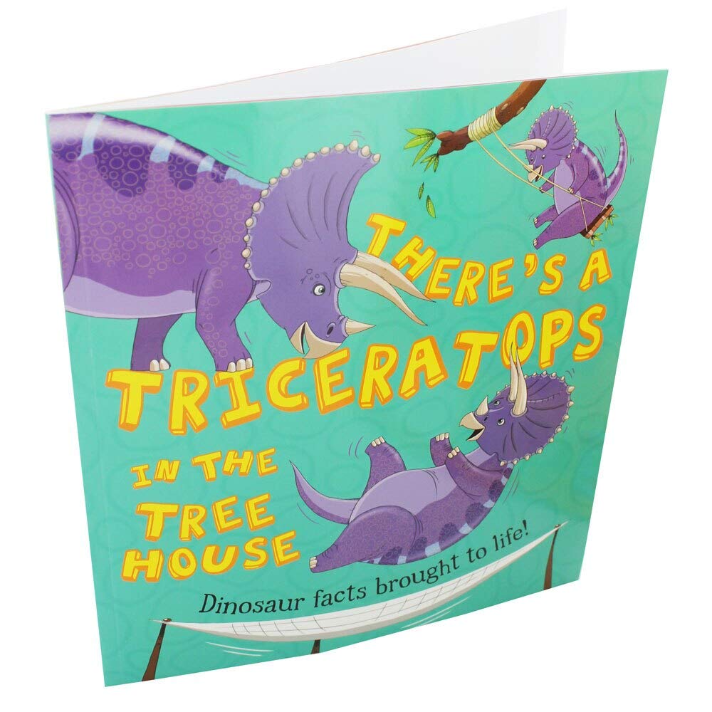 Chris Jarvis, Alexandra Koken and Ruth Symons Theres a Triceratops in the Tree House