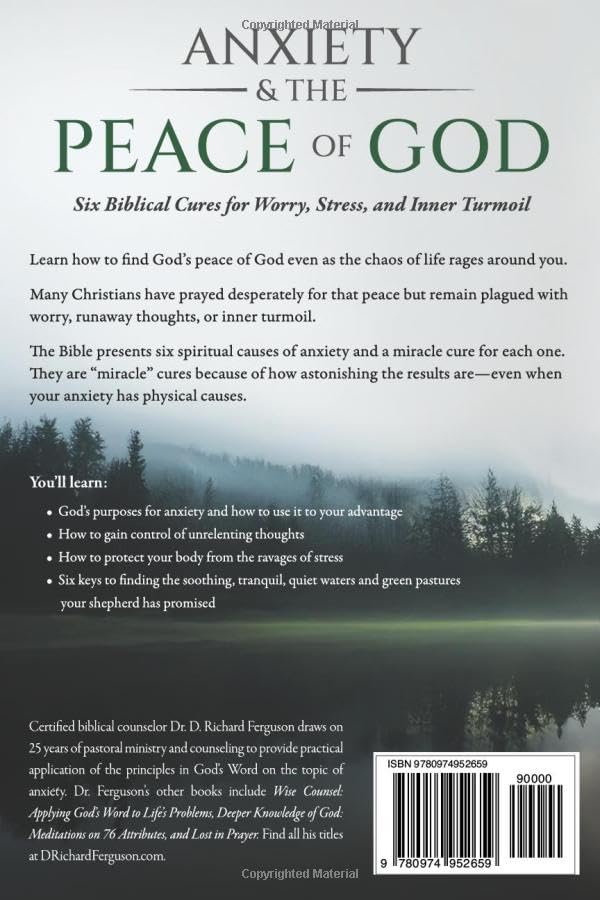 Anxiety & the Peace of God: Six Biblical Cures for Worry, Stress, and Inner Turmoil (Finding God's Peace) - Image 2