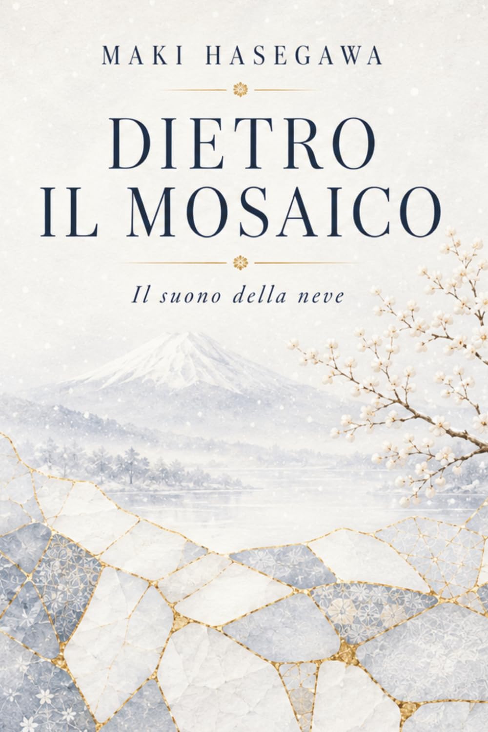 Dietro il mosaico - Il suono della neve