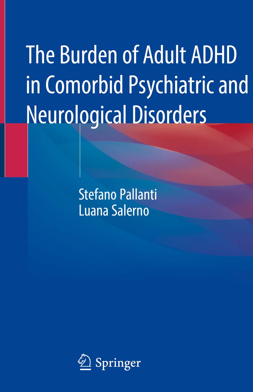 The Burden of Adult ADHD in Comorbid Psychiatric and Neurological Disorders (English Edition)