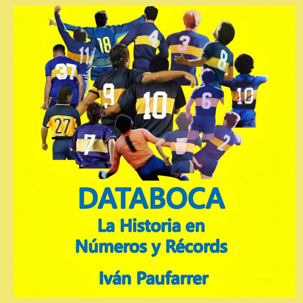 BOCADATA: La Historia en Números y Récords