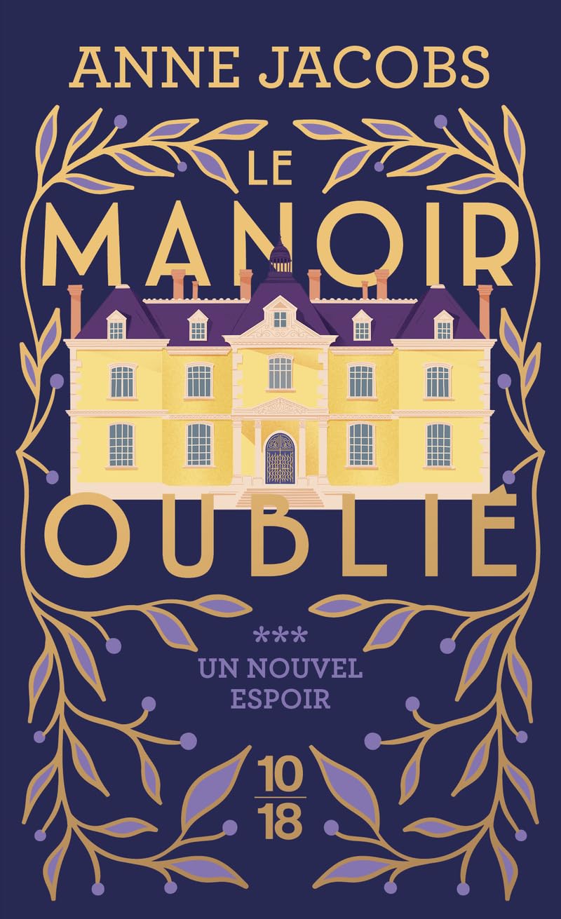 Le Manoir oublié - Tome 3 Un nouvel espoir (3)