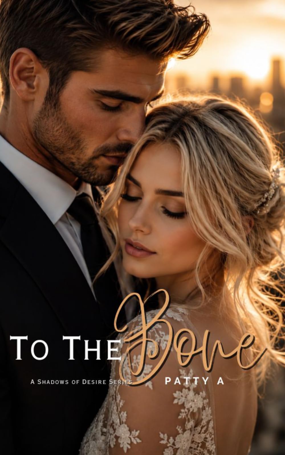 To The Bone: 3 (Shadows of Desire)
