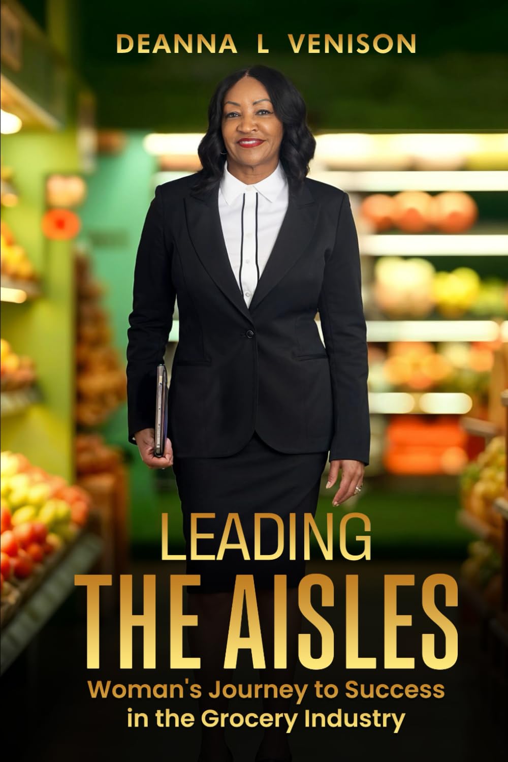 Leading The Aisles: Woman’s Journey to Success in the Grocery Industry