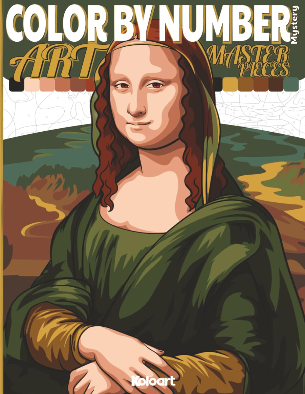 Color by Number Mystery for Adults – Art Coloring Book Inspired by Famous Masterpieces | Relaxing Art Therapy for Mindfulness and Stress Relief: ... a journey for relaxation and mindfulness | A4
