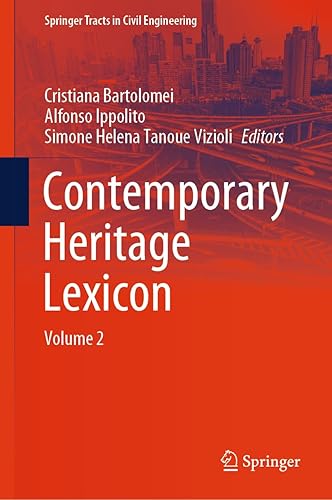 Contemporary Heritage Lexicon: Volume 2 (Springer Tracts in Civil Engineering)
