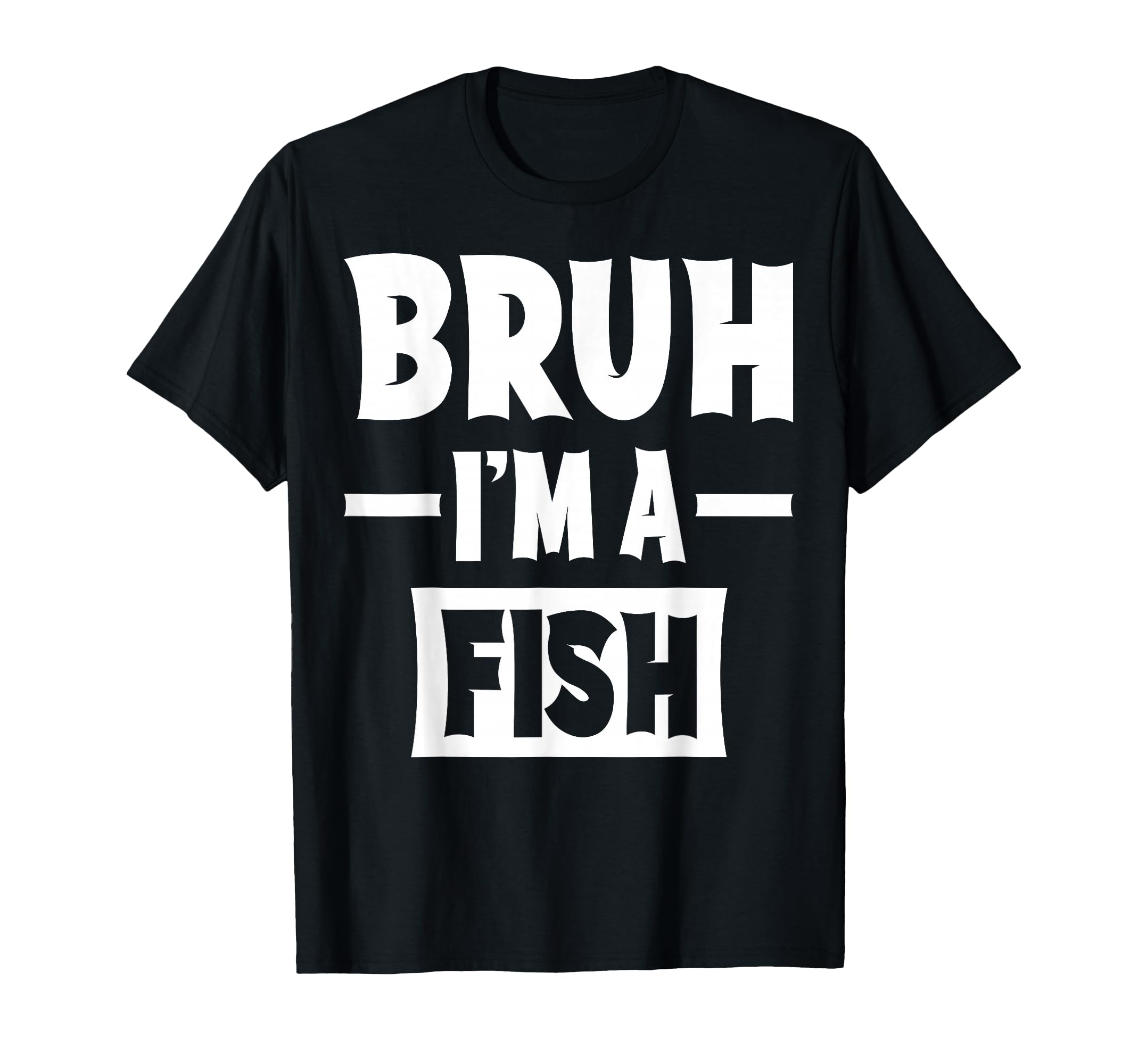 Bruh I'm A Fish Funny Lazy Halloween Costume Party T-Shirt