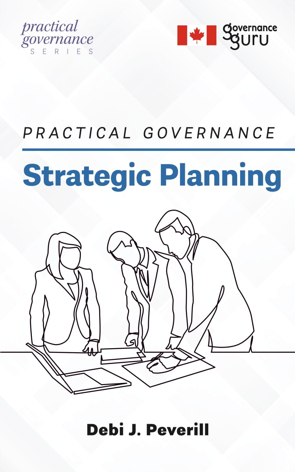 Practical Governance: Strategic Planning