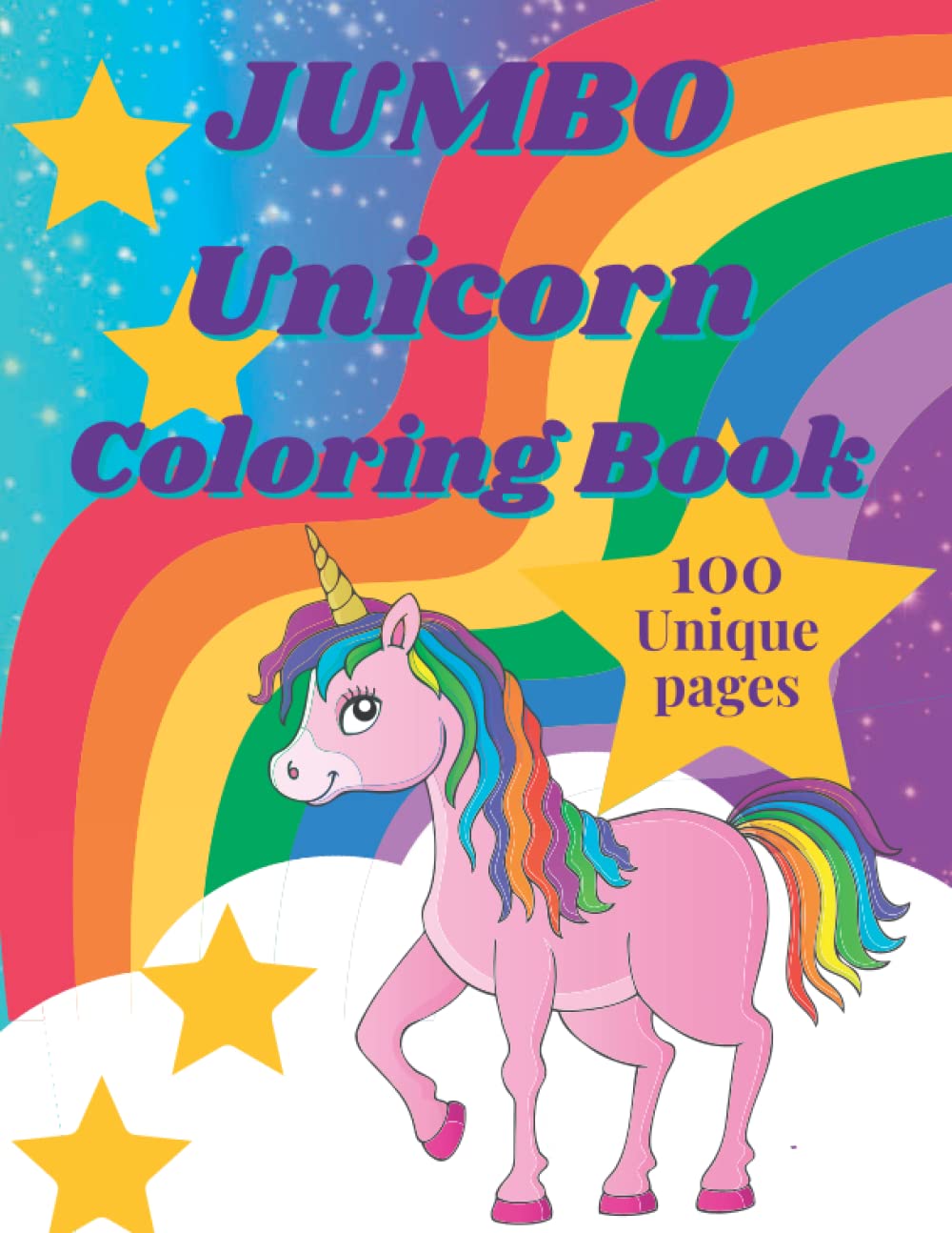 JUMBO Unicorn Coloring Book: 100 unique images of unicorns. Coloring ...