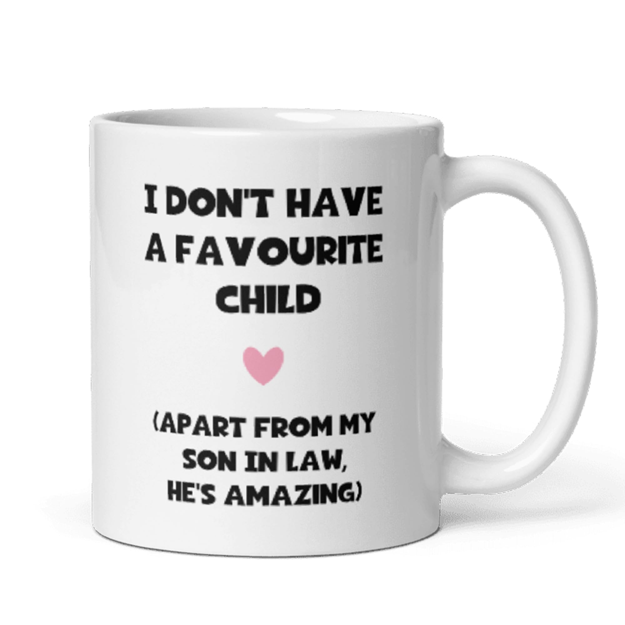 Confidently Quirky - Favourite Child Son In Law White Mug, Funny Mother in Law Birthday Gift, Joke Girlfriend's Mum Gift, Mother In Law Mother's Day