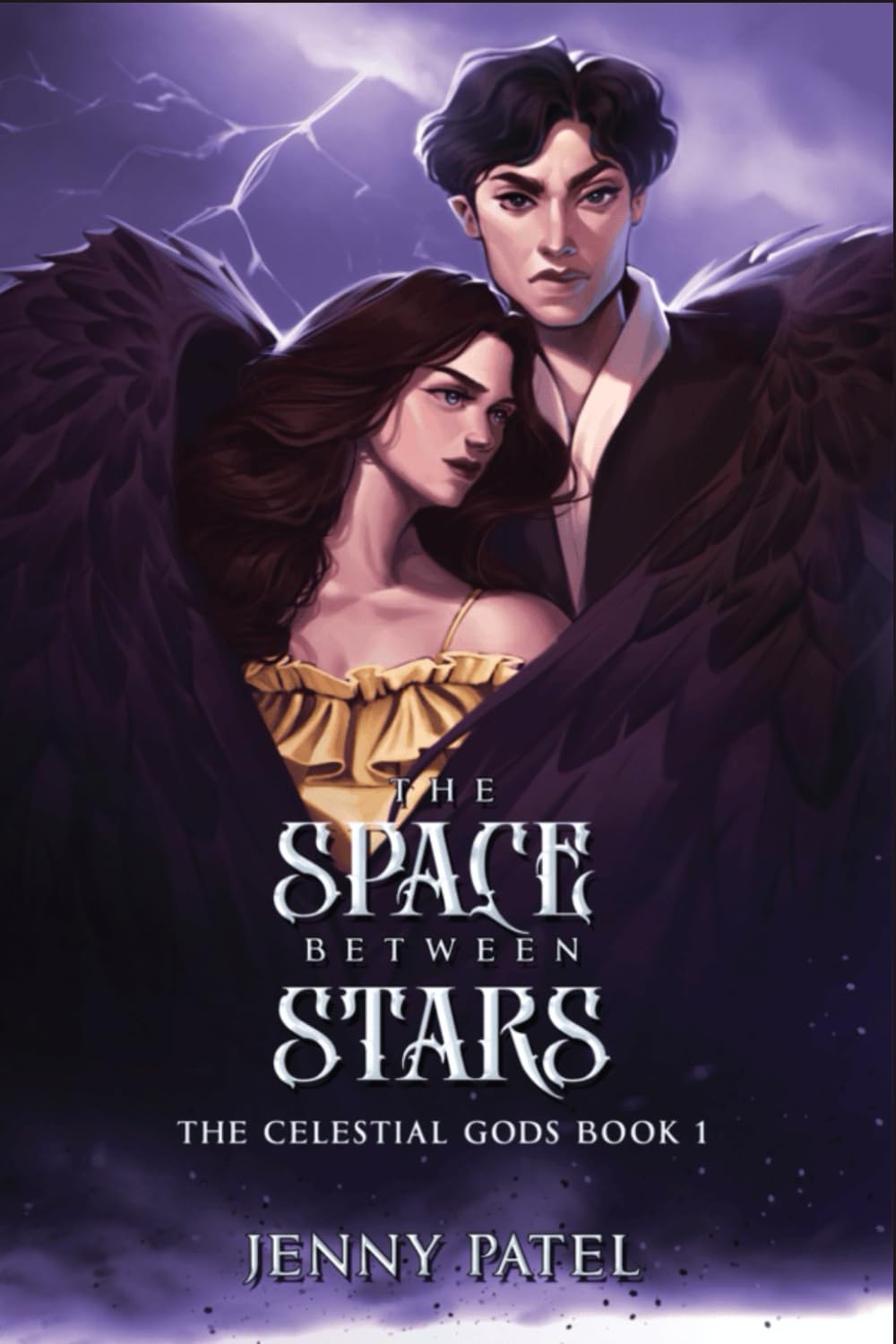 The Space Between Stars: The Celestial Gods Book 1