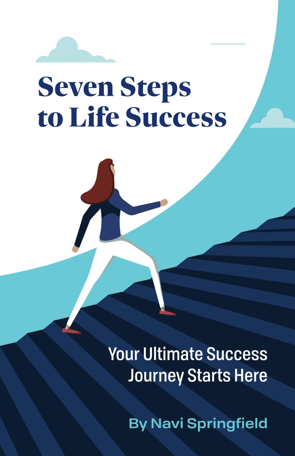 Seven Steps to Life Success