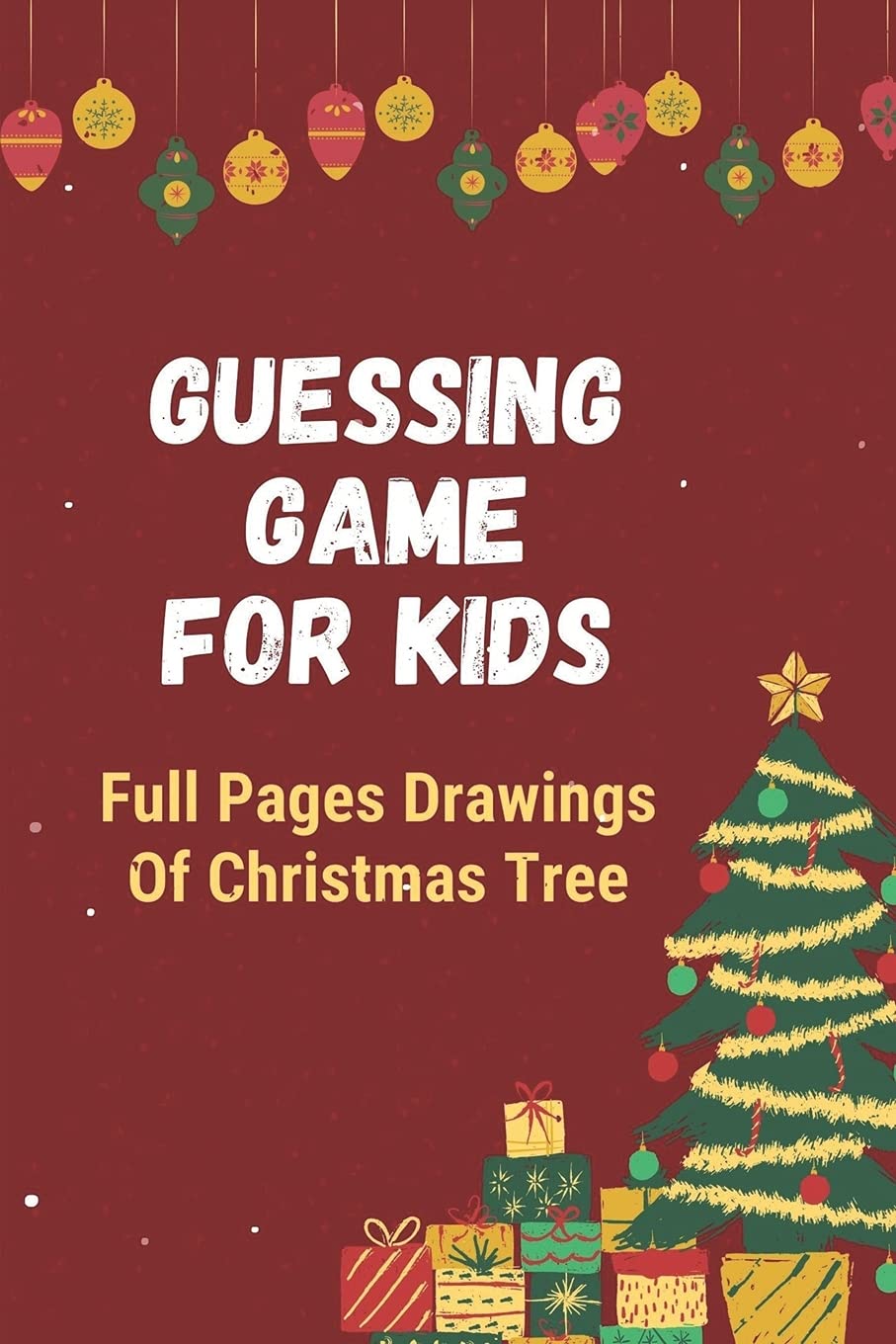 Buy Guessing Game For Kids Full Pages Drawings Of Christmas Tree Fun
