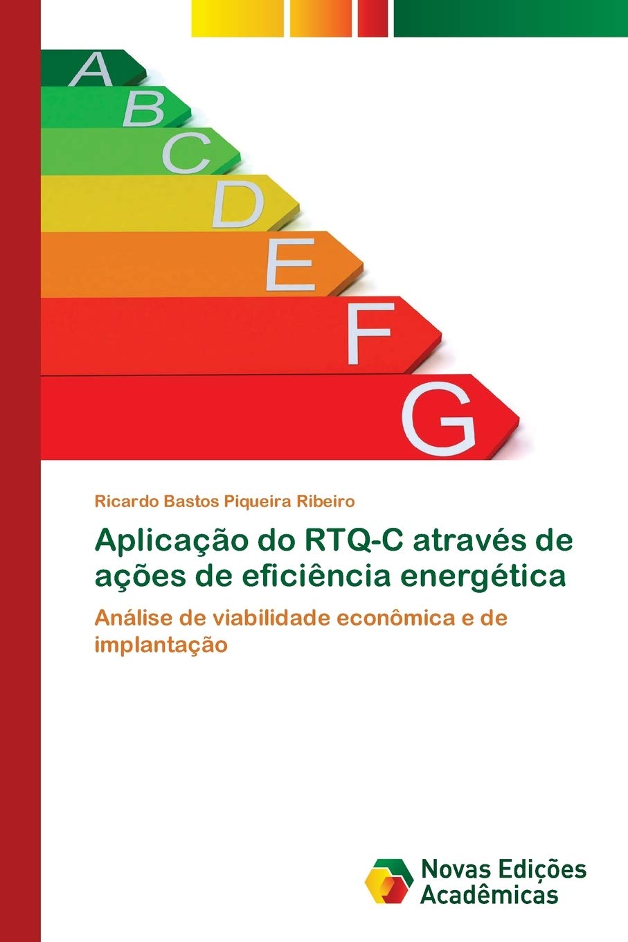 Aplicação do RTQ-C através de ações de eficiência energética
