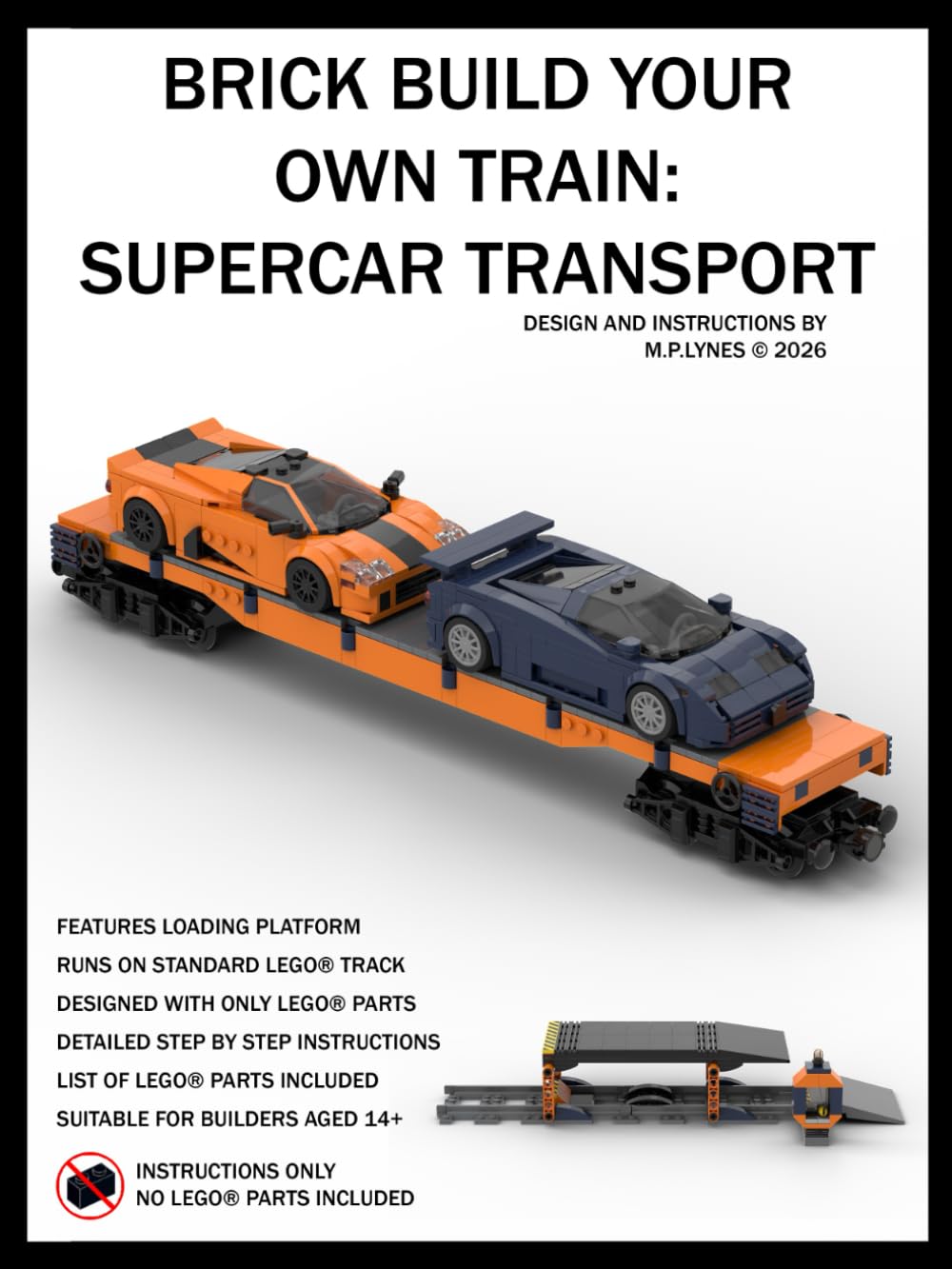 BRICK BUILD YOUR OWN TRAIN: SUPERCAR TRANSPORT