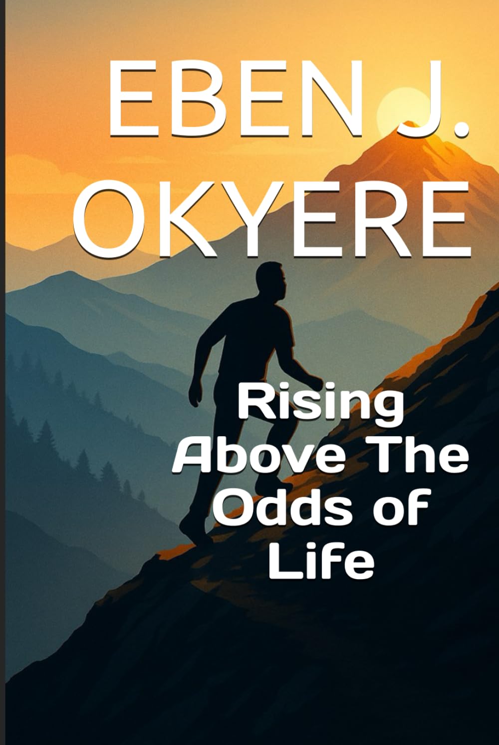 Rising Above The Odds of Life