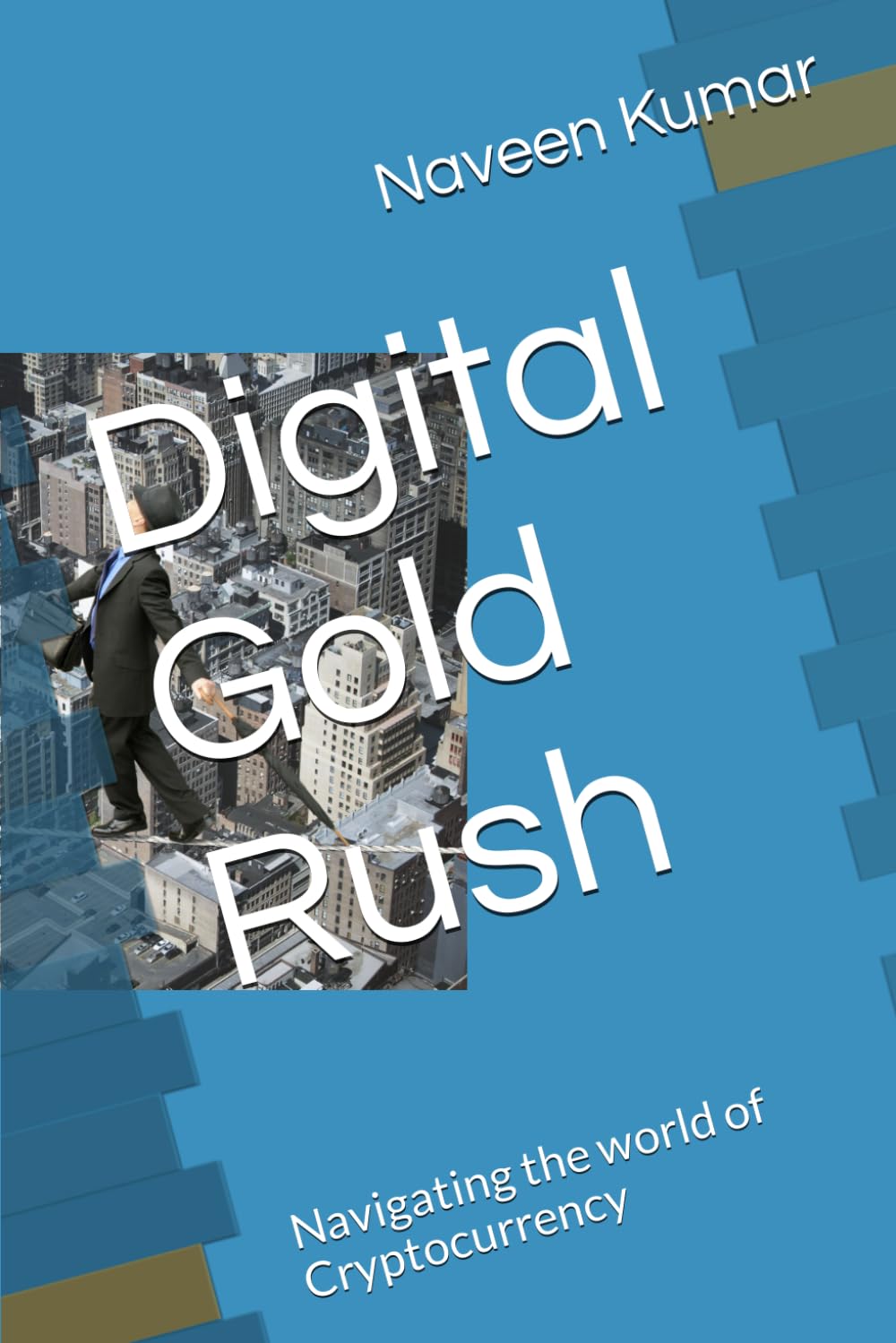 Digital Gold Rush: Navigating the world of Cryptocurrency