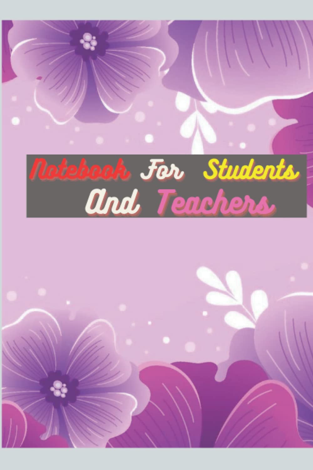 Notebook for students and teachers