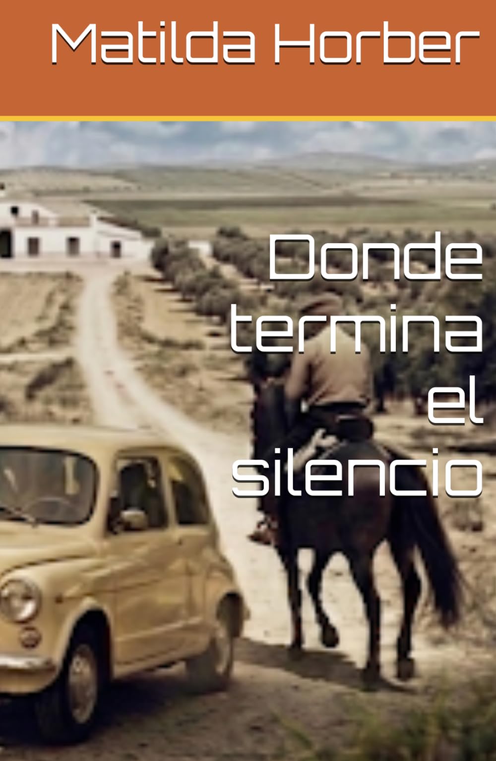 Donde termina el silencio