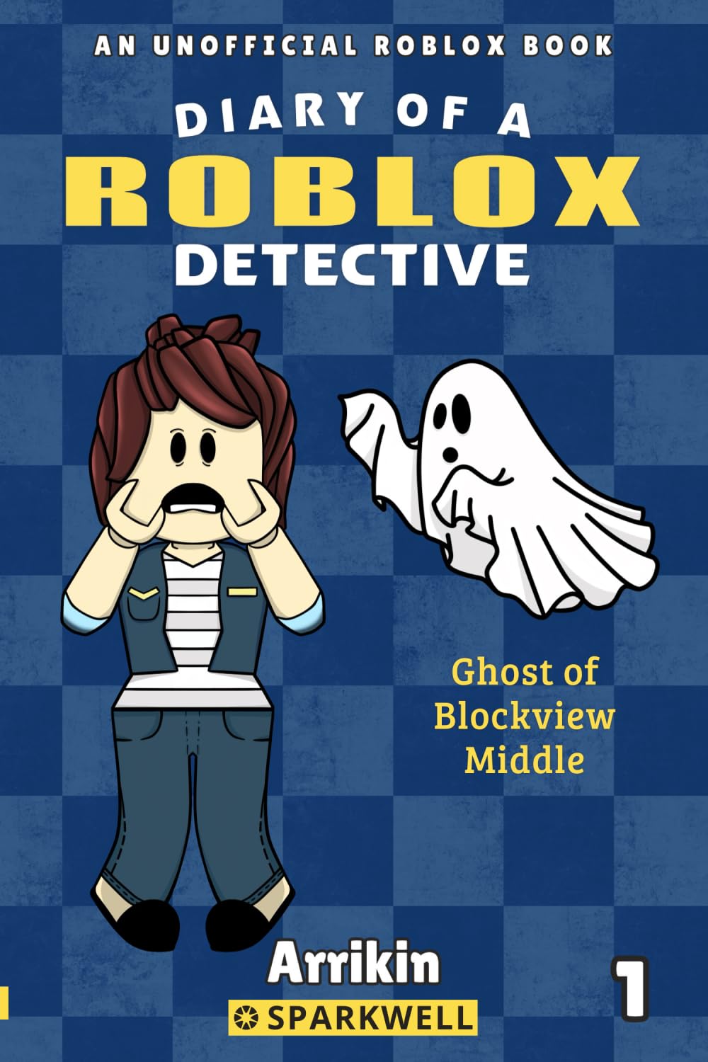 Ghost of Blockview Middle (Diary of a Roblox Detective #1)