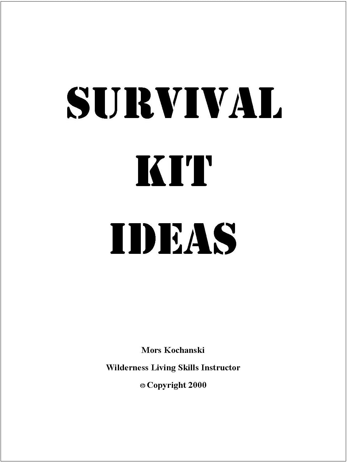 Survival Kit Ideas Kindle Edition