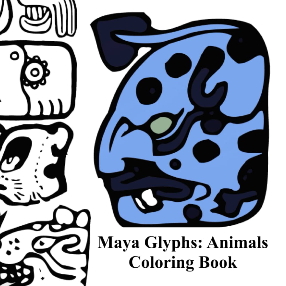 The MayaMaya Glyphs: Animals – Coloring Book –