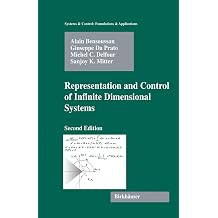 Representation and Control of Infinite Dimensional Systems