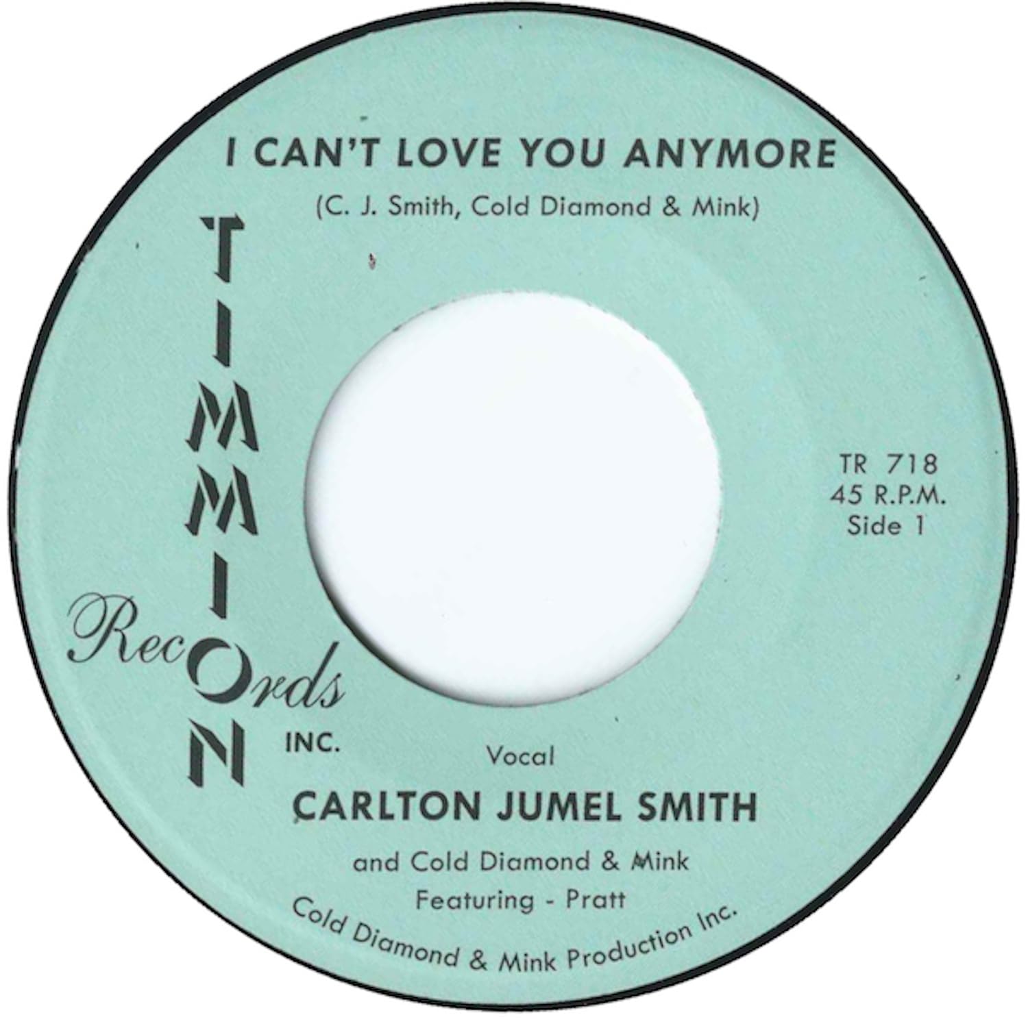 I Can't Love You Anymore [7" VINYL]