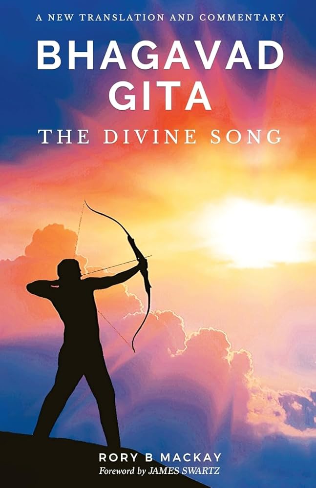 Bhagavad Gita - The Divine Song: A New Translation and