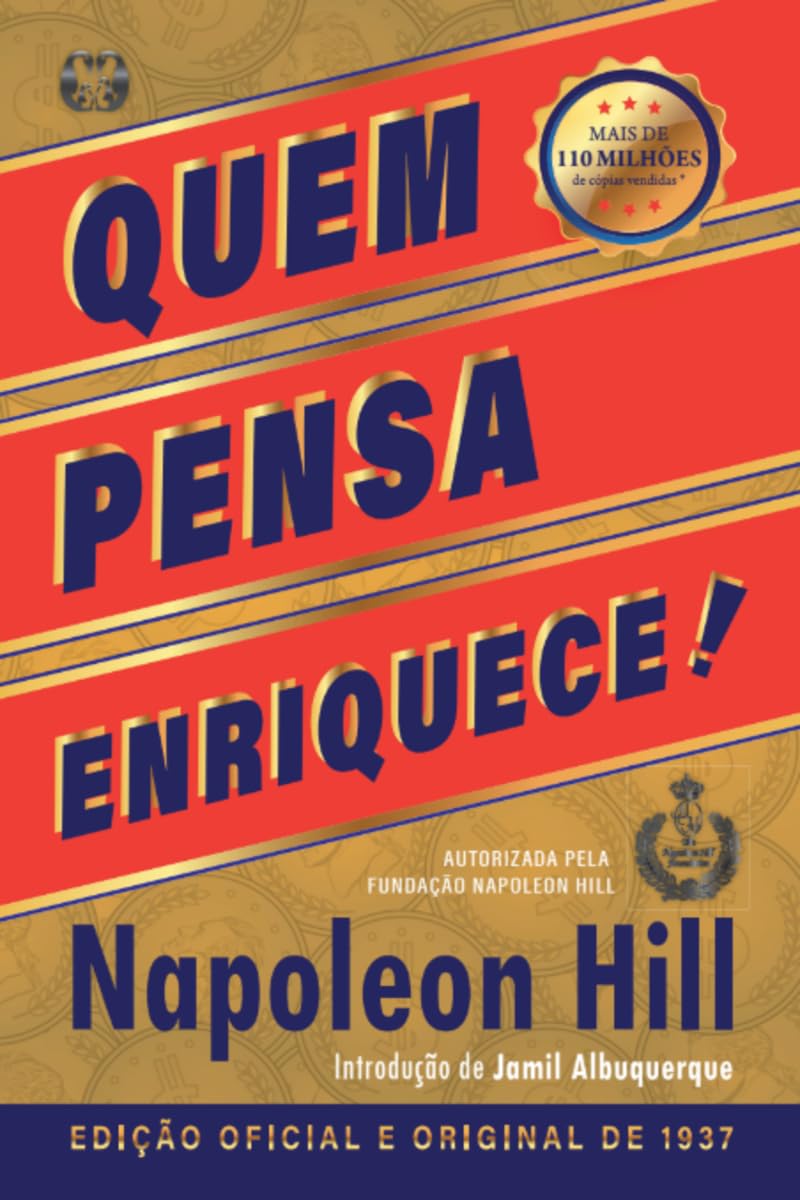 Quem Pensa Enriquece - Edição oficial e original de 1937