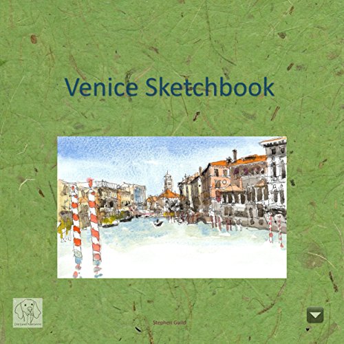 Venice Sketchbook eBook Guild, Stephen Amazon.in Kindle Store