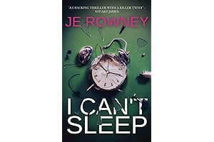 I Can't Sleep: The Gripping Psychological Thriller