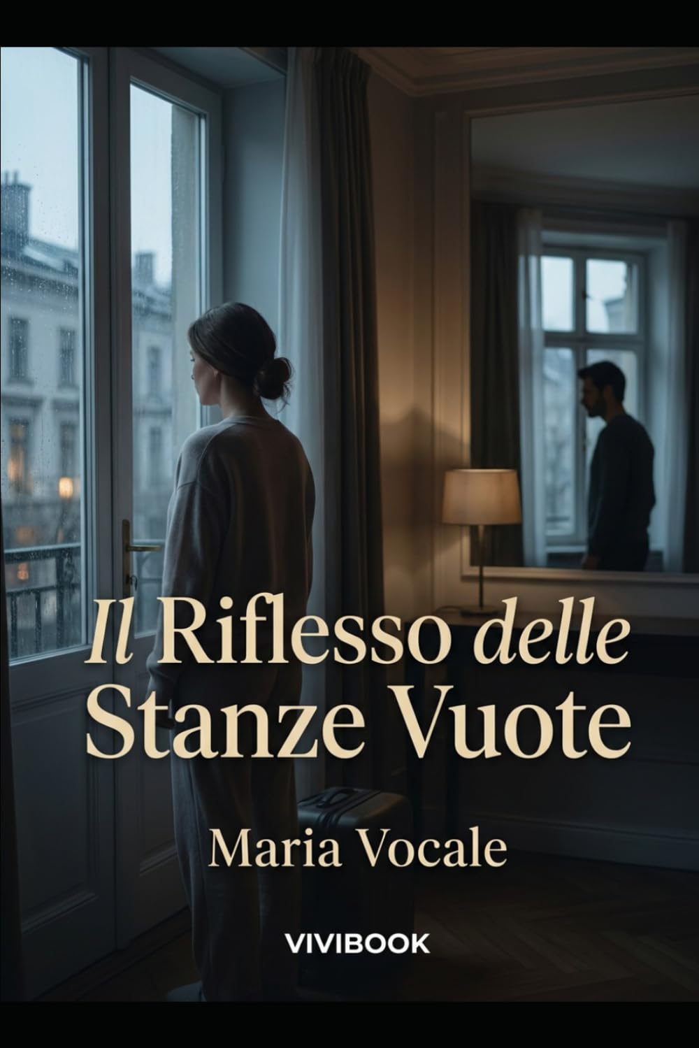 Il Riflesso delle Stanze Vuote (Vita di Coppia)