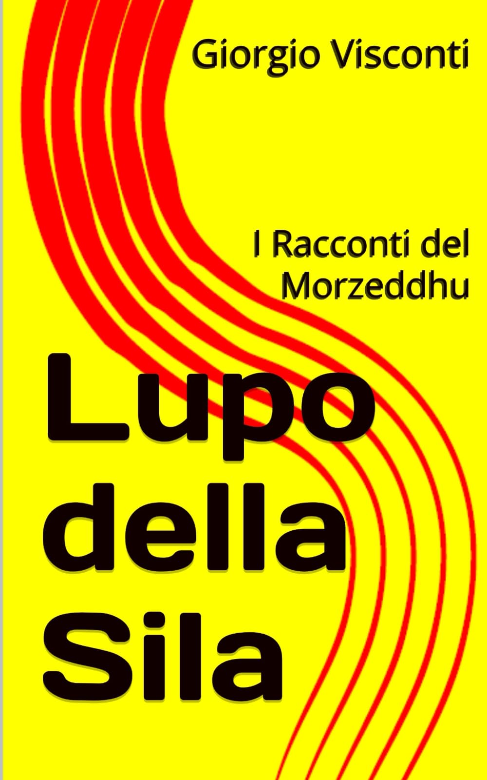 Lupo della Sila: I Racconti del Morzeddhu