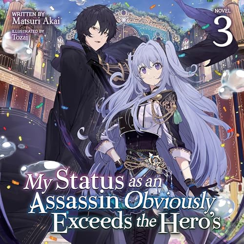 My Status as an Assassin Obviously Exceeds the Hero's, Vol. 3 cover art