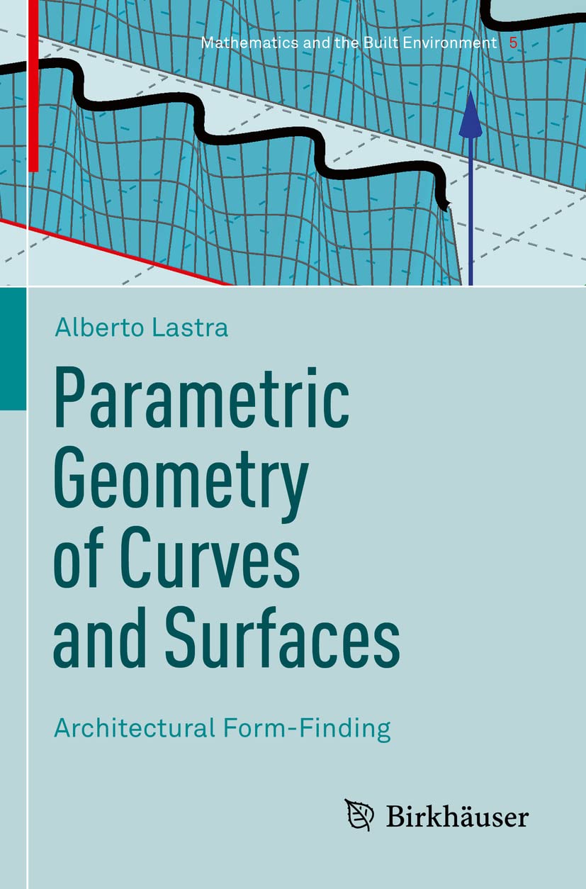 Parametric Geometry of Curves and Surfaces - 9783030813192