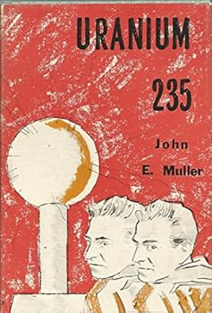 Hardcover Uranium 235 (1st Edition Hardcover) Book