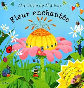 Fleur enchantée