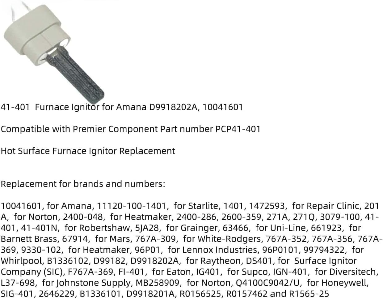 41-401 Furnace Ignitor for Amana D9918202A, 10041601