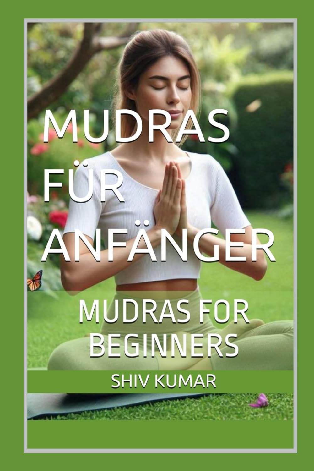 Mudras für Anfänger