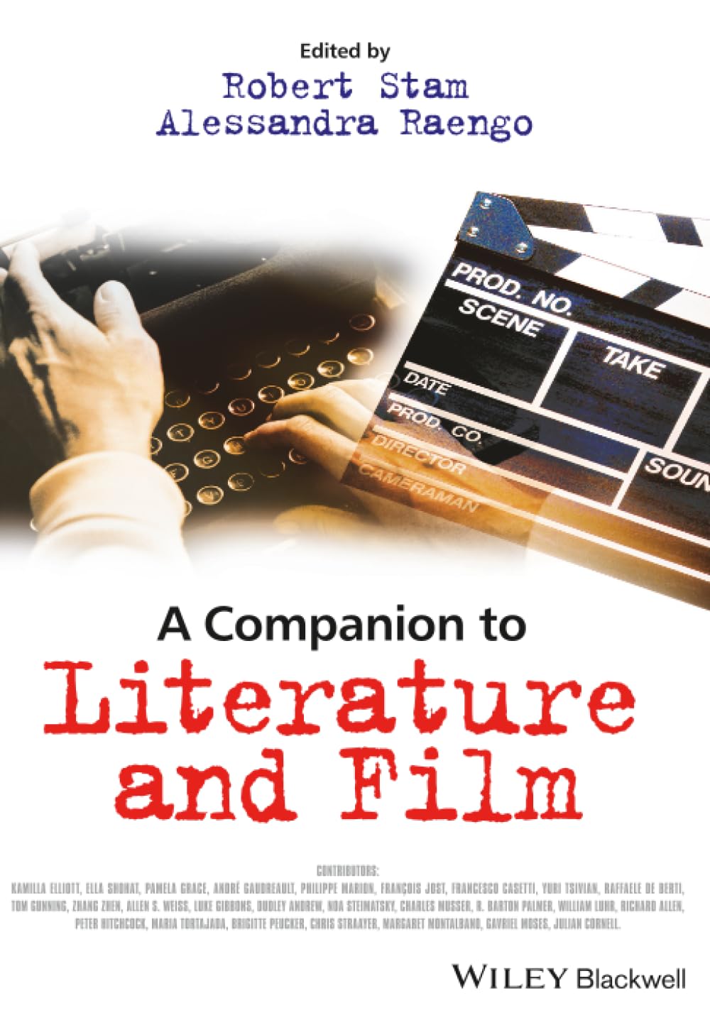 A Companion to Literature and Film (Blackwell Companions in Cultural Studies)
