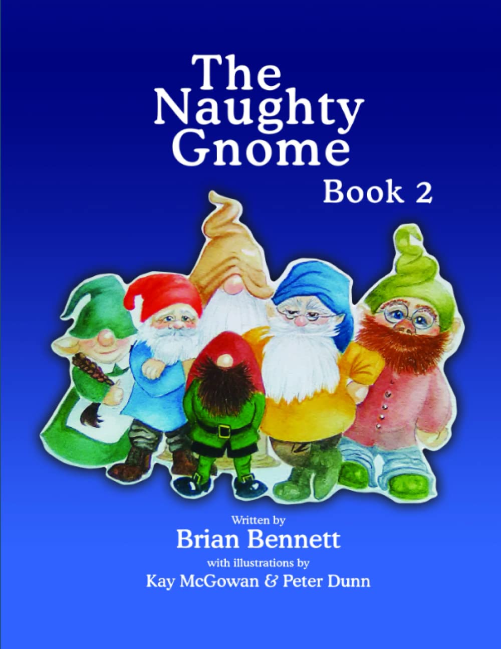 The Naughty Gnome Book 2