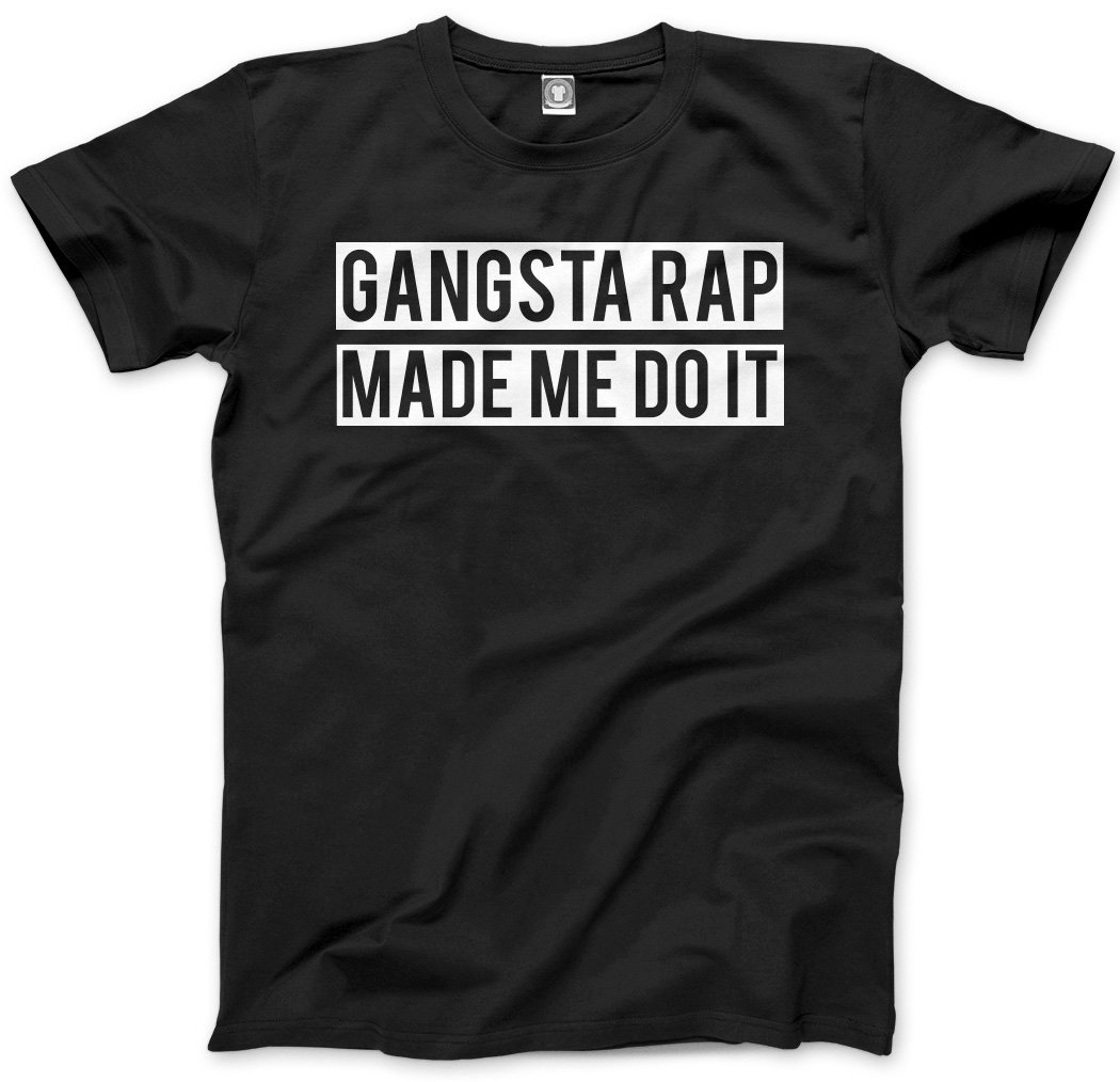 Hotscamp Women's Black Gangsta Rap Made Me Do It Men's Unisex T-Shirt - Small
