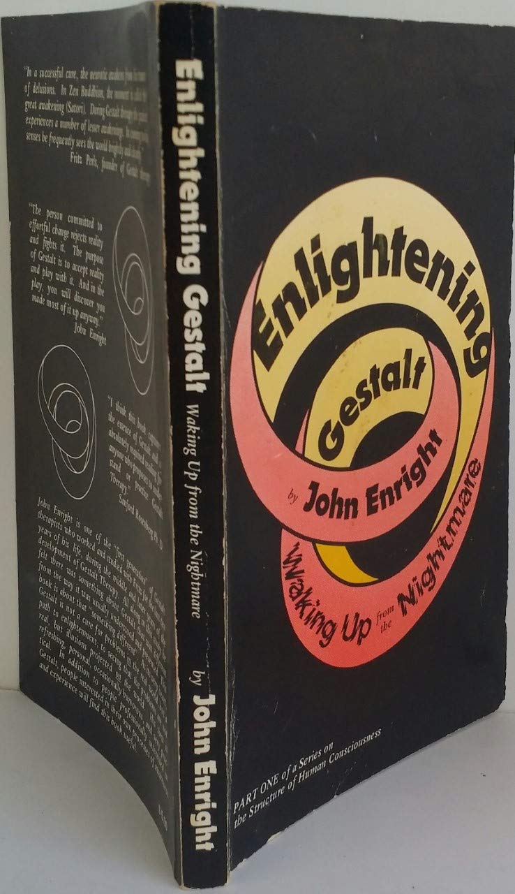 Enlightening Gestalt Waking Up from the Nightmare Paperback – January 1, 1980