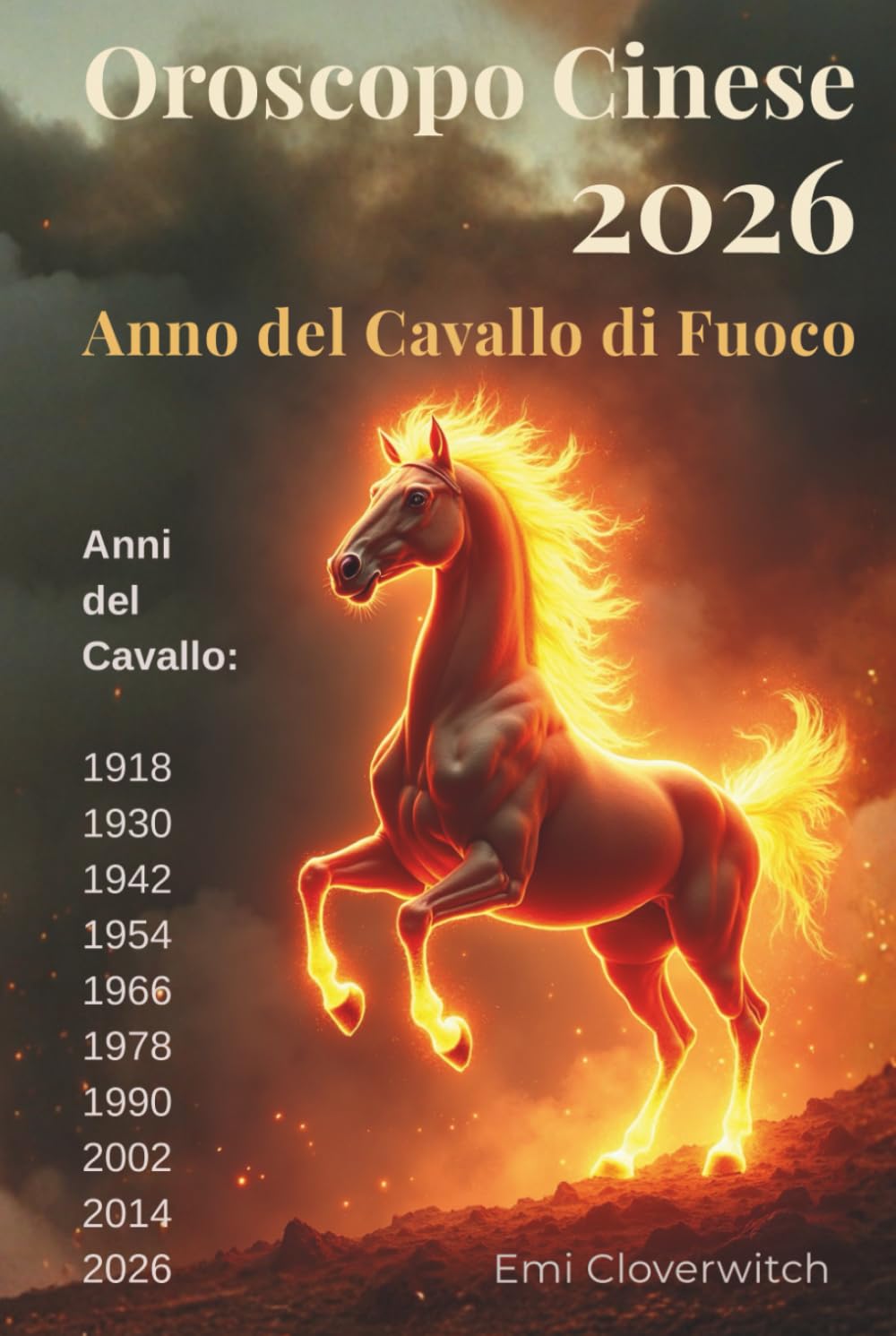 Oroscopo Cinese 2026: Anno del Cavallo di Fuoco