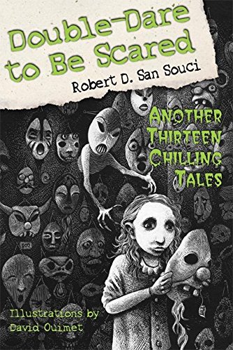 Cover of Double-Dare to Be Scared: Another Thirteen Chilling Tales