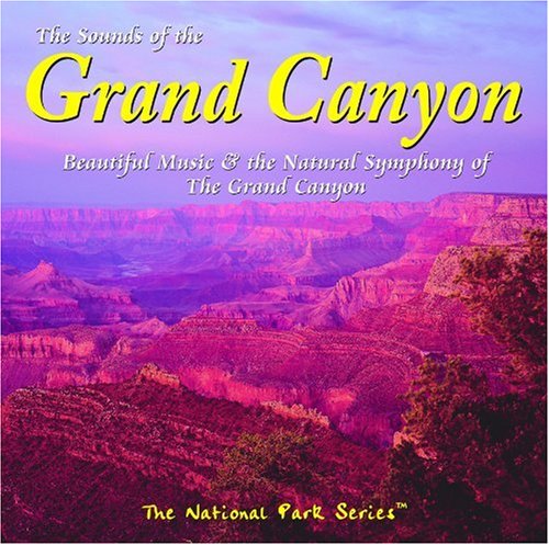 Sounds of the Grand Canyon [Audio CD] Various Artists